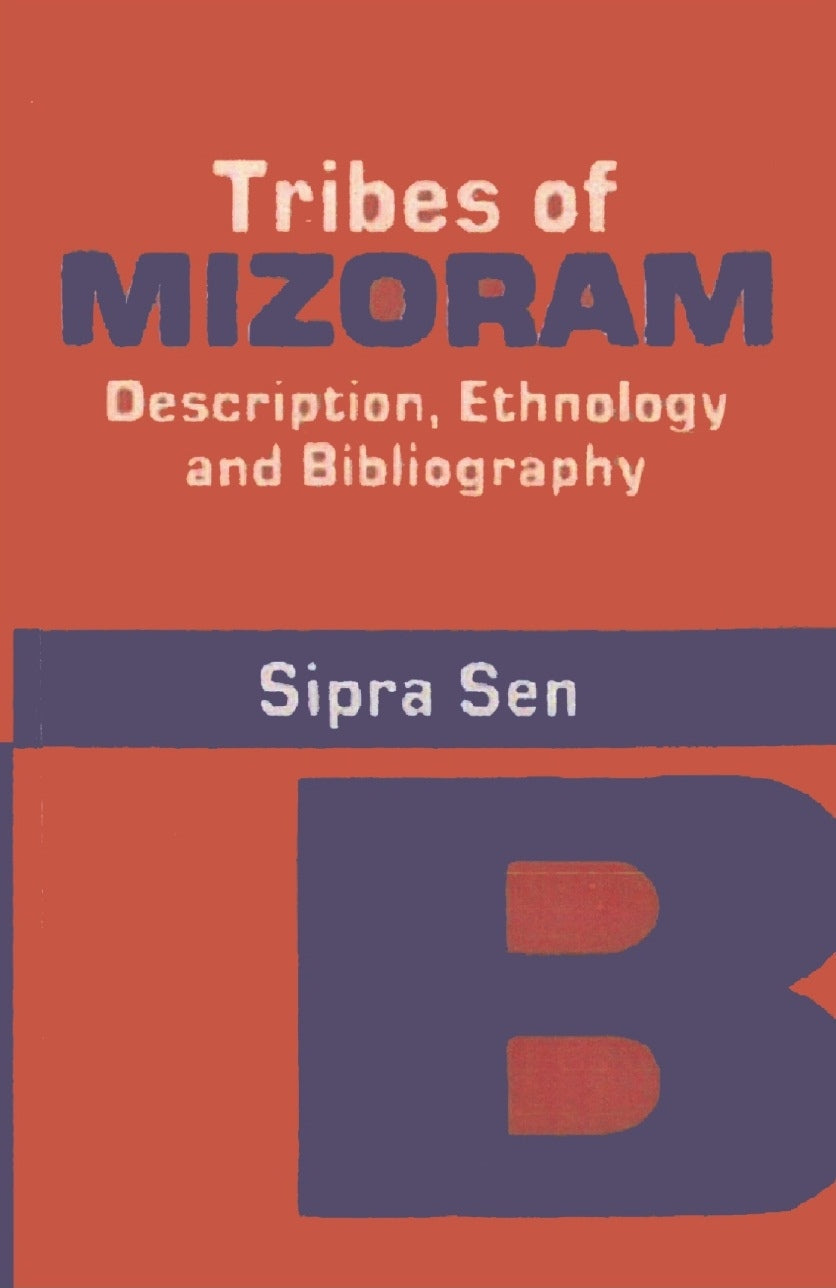 Tribes of Mizoram - Gyan Books