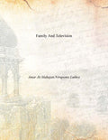 Family and Television - Gyan Books