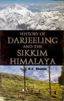 History of Darjeeling and the Sikkim Himalaya - Gyan Books