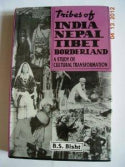 Tribes of India Nepal Tibet Borderland a Study of Cultural Transformation - Gyan Books