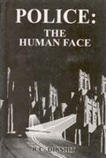 Police: the Human Face - Gyan Books