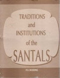 Traditions and Institutions of the Santals - Gyan Books