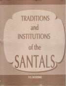 Traditions and Institutions of the Santals - Gyan Books
