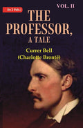The Professor, A Tale 2nd - Gyan Books