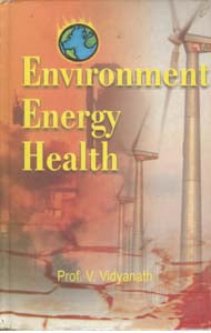Environment, Energy, Health: Planning For Conservation - Gyan Books | Grab2Buy
