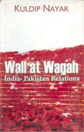 Wall At Wagah: India-Pakistan Relations - Gyan Books | Grab2Buy