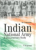 Indian National Army a Documentary Study (1943-1944) Vol. 2nd - Gyan Books | Grab2Buy