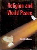 Religion and World Peace - Gyan Books