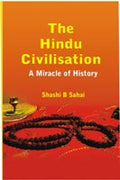 The Hindu Civilisation: a Miracle of History - Gyan Books | Grab2Buy