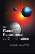 The Planet Renuissance and Globalisation - Gyan Books