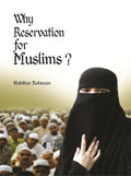 Why Reservation For Muslims - Gyan Books