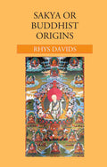 Sakya or Buddhist Origins - Gyan Books | Grab2Buy