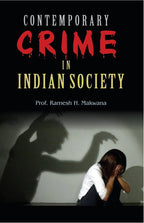 Contemporary Crime in Indian Society: Dilemma and Direction - Gyan Books