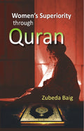 Women's Superiority Through Quran - Gyan Books