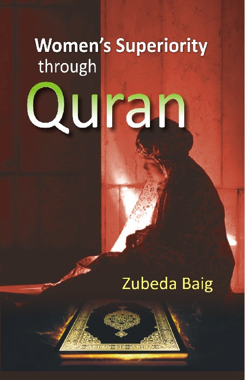 Women's Superiority Through Quran - Gyan Books