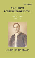 Archivo Portuguez-Oriental FASCICULO 1, Part E 2 - Gyan Books | Grab2Buy