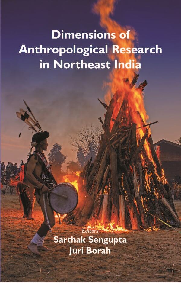 Dimensions of Anthropological Research in Northeast India - Gyan Books | Grab2Buy