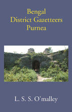 Bengal District Gazetteers: Purnea 41st - Gyan Books