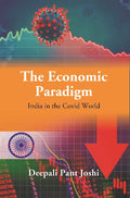 The New Economic Paradigm: India in the Covid World - Gyan Books