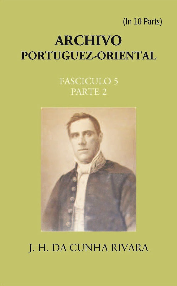 Archivo Portuguez-Oriental FASCICULO 5, Part E 2 - Gyan Books