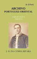 Archivo Portuguez-Oriental FASCICULO 5, Part E 3 - Gyan Books