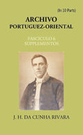 Archivo Portuguez-Oriental FASCICULO 6, SUPPLEMENTOS - Gyan Books