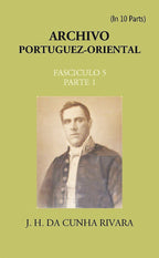 Archivo Portuguez-Oriental FASCICULO 5, Part E 1 - Gyan Books | Grab2Buy