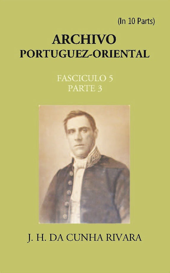 Archivo Portuguez-Oriental FASCICULO 5, Part E 3 - Gyan Books