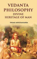 Vedanta Philosophy: Divine Heritage Of Man - Gyan Books | Grab2Buy