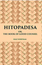 Hitopadesa Or, The Book Of Good Counsel - Gyan Books