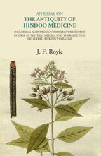 An Essay On The Antiquity Of Hindoo Medicine - Gyan Books