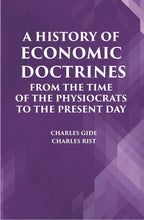 A HISTORY OF ECONOMIC DOCTRINES: FROM THE TIME OF THE PHYSIOCRATS TO THE PRESENT DAY - Gyan Books | Grab2Buy