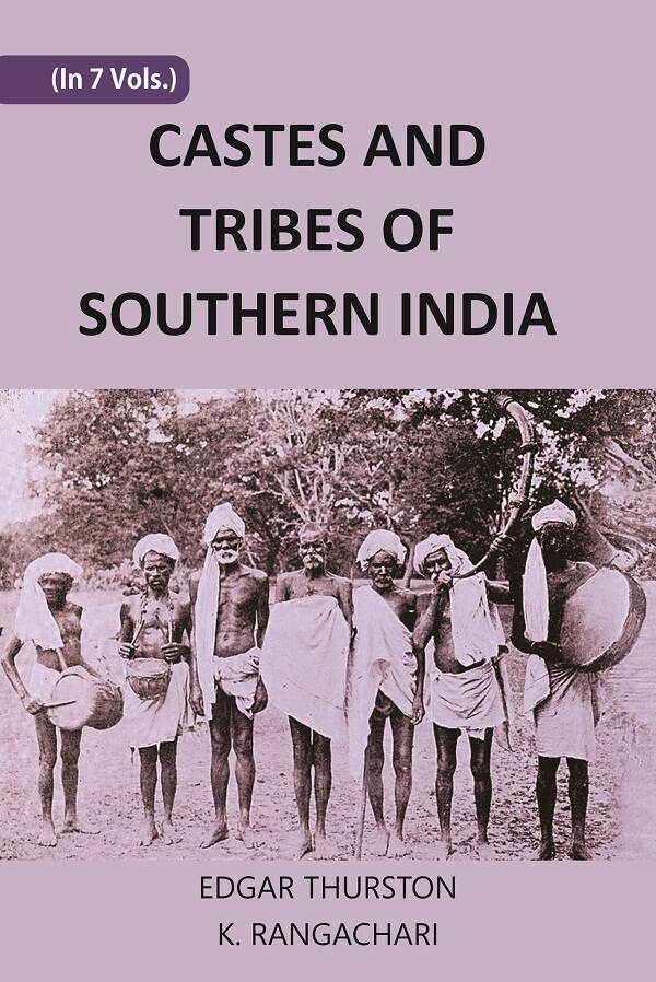CASTES AND TRIBES OF SOUTHERN INDIA 7 Vols. Set - Gyan Books | Grab2Buy