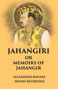 Jahangiri Or Memoirs of Jahangir - Gyan Books