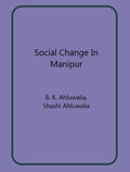 Social Change In Manipur - Gyan Books | Grab2Buy