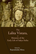 The Lalita Vistara, or Memoirs of the Early Life of Sakya Sinha - Gyan Books