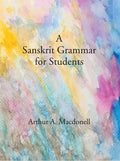 A Sanskrit Grammar for Students - Gyan Books