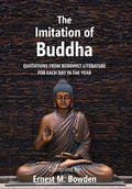 The Imitation of Buddha: Quotations from Buddhist Literature for each day in the year - Gyan Books | Grab2Buy
