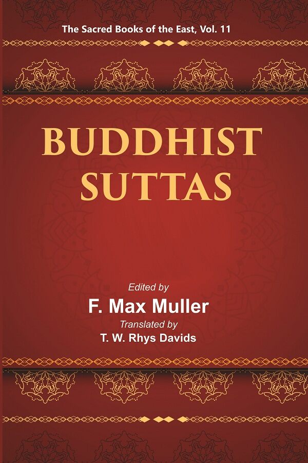 The Sacred Books of the East (BUDDHIST SUTTAS) 11th - Gyan Books | Grab2Buy