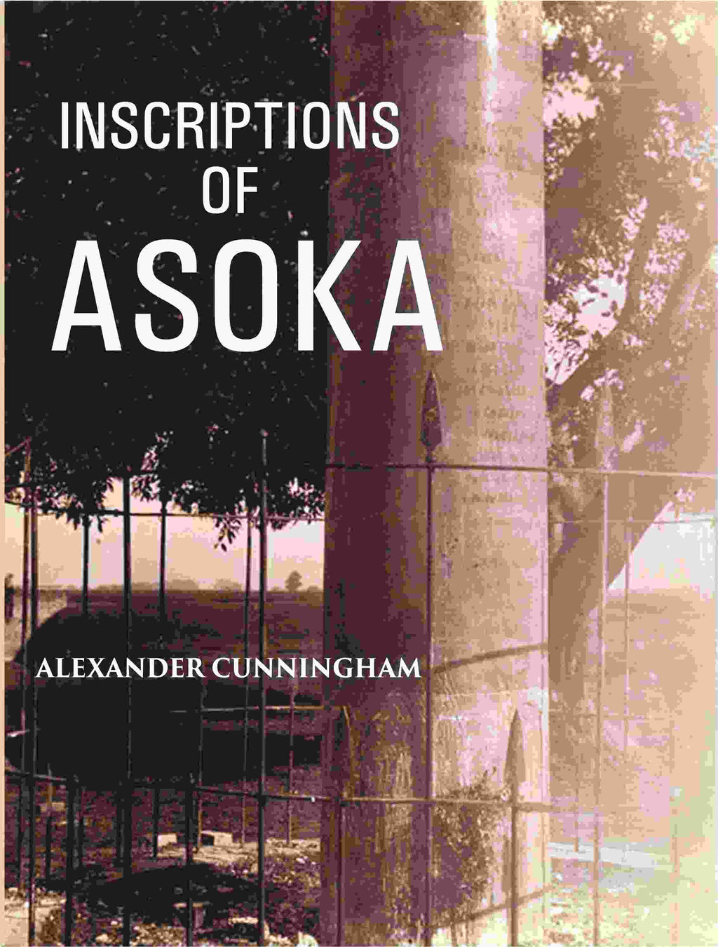 Inscriptions Of Asoka - Gyan Books