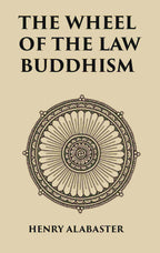 The Wheel Of the Law Buddhism - Gyan Books