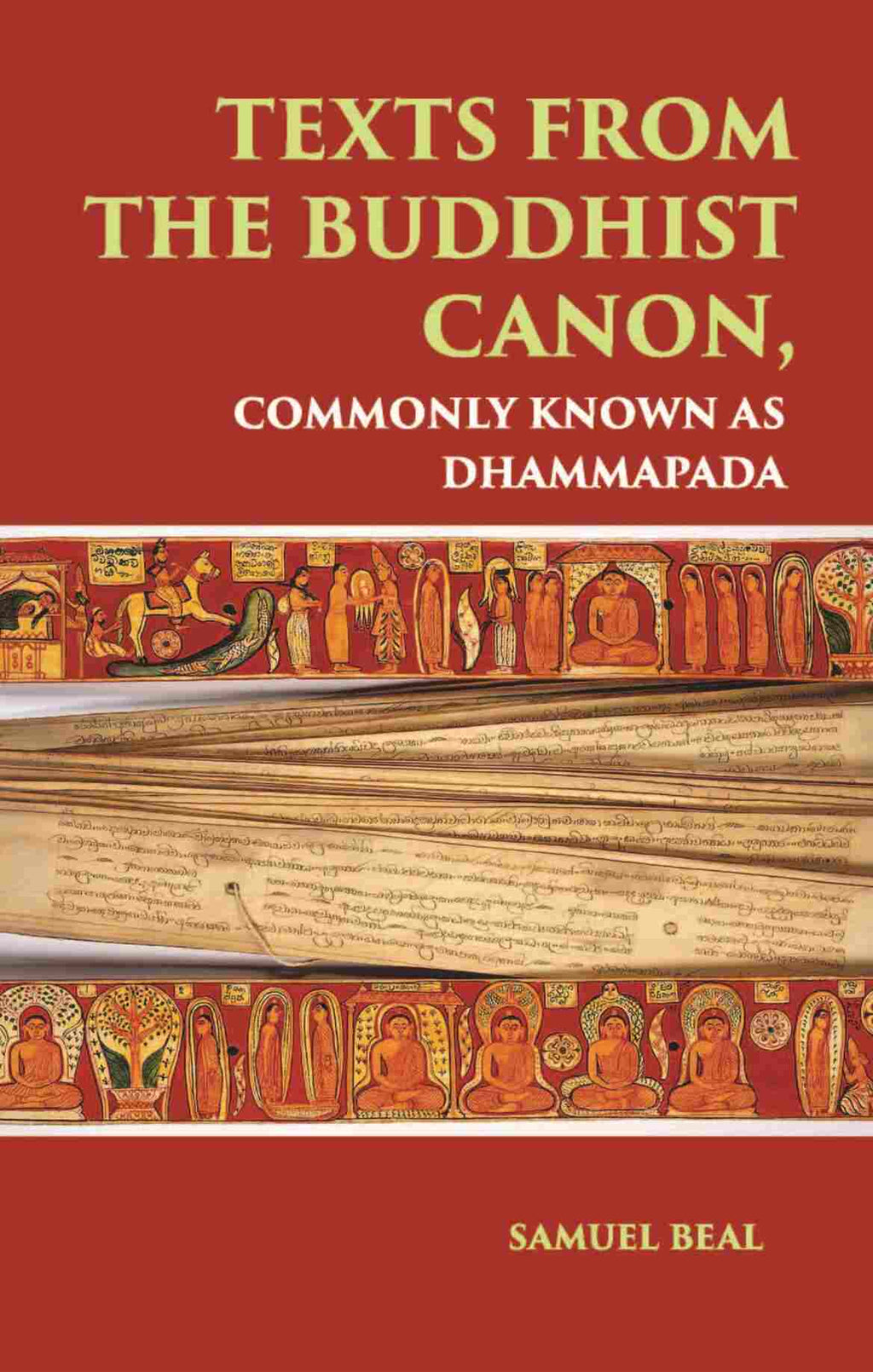 TEXTS FROM THE BUDDHIST CANON: COMMONLY KNOWN AS DHAMMAPADA - Gyan Books | Grab2Buy