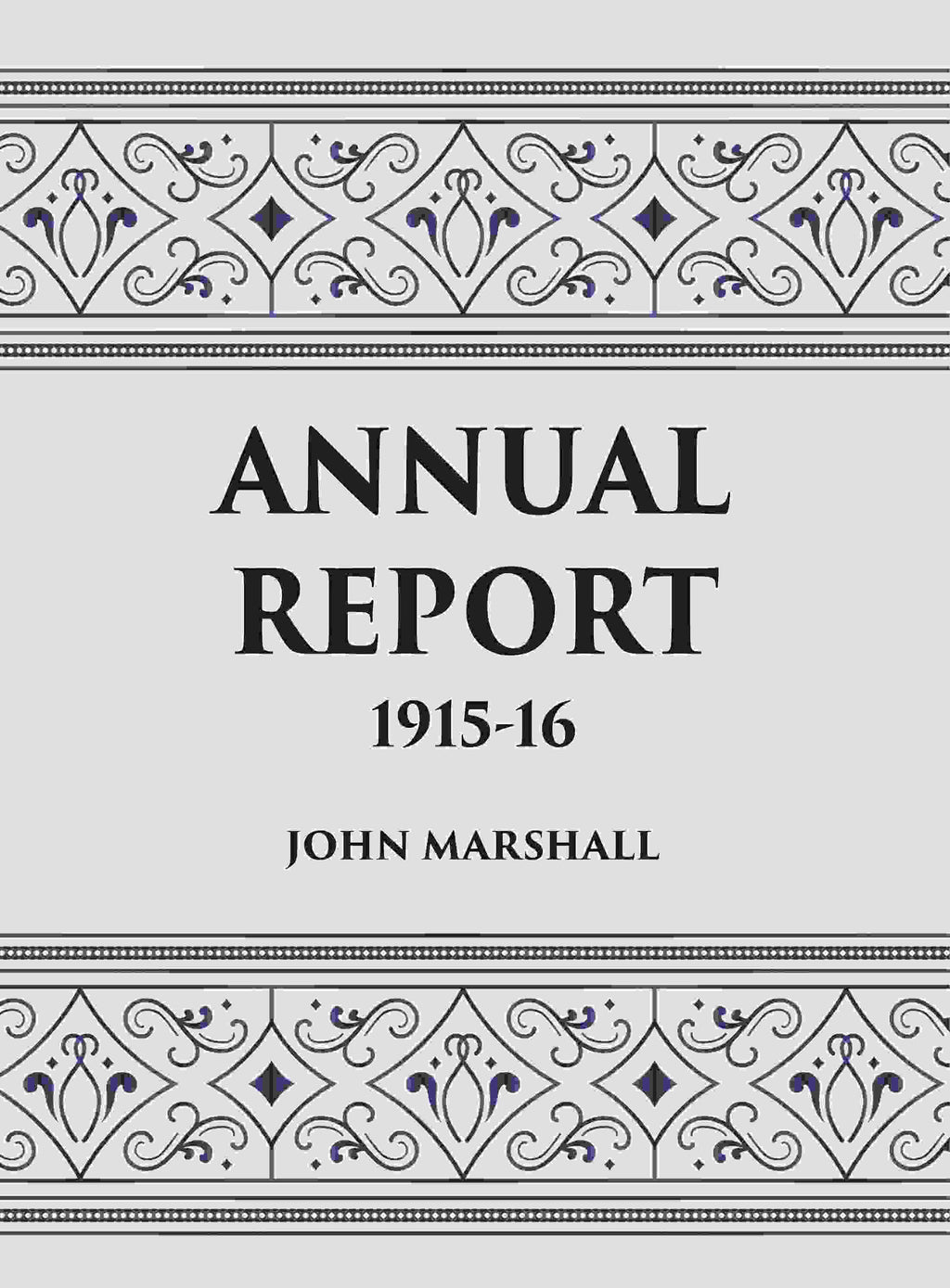 ANNUAL REPORT 1915-16 - Gyan Books