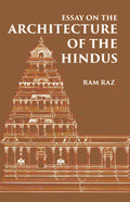 ESSAY ON THE ARCHITECTURE OF THE HINDUS - Gyan Books | Grab2Buy
