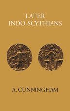 LATER INDO-SCYTHIANS - Gyan Books