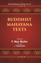 The Sacred Books of the East (BUDDHIST MAHAYANA TEXTS, Part I-II) 49th - Gyan Books