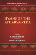The Sacred Books of the East (HYMNS OF THE ATHARVA-VEDA) 42nd - Gyan Books