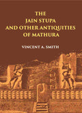 THE JAIN STUPA - Gyan Books