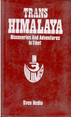 Trans Himalaya Discoveries and Adventures in Tibet Vol. 2nd - Gyan Books | Grab2Buy