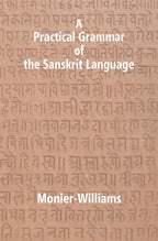A Practical Grammar of The Sanskrit Language - Gyan Books